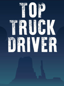 TOP TRUCK DRIVER Steam CD Key