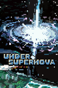 Under Supernova Steam CD Key