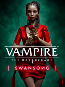 Vampire: The Masquerade - Swansong Steam CD Key