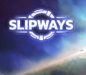 Slipways EU v2 Steam Altergift