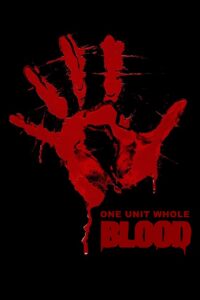 Blood: One Unit Whole Blood EU Steam CD Key