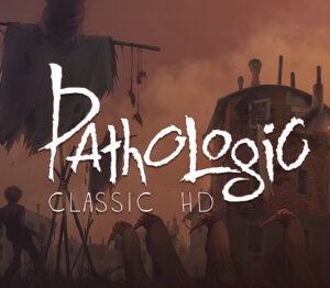 Pathologic Classic HD NA+LATAM Steam CD Key