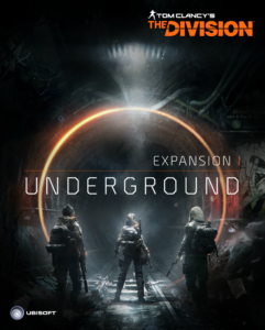 Tom Clancy's The Division - Underground DLC Steam Gift