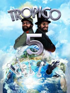 Tropico 5 RoW Steam CD Key