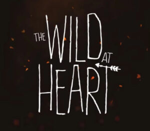 The Wild at Heart EU v2 Steam Altergift